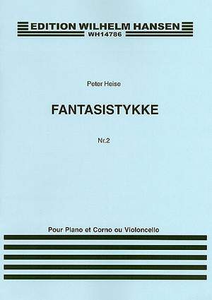 Peter Heise: Fantasy Piece For Cello and Piano No. 2
