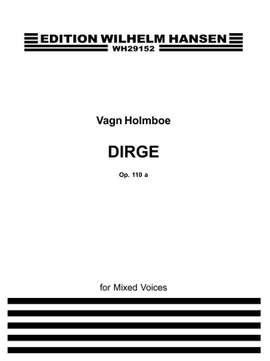 Vagn Holmboe: A Lyke-Wake Dirge - A Border Ballad Op. 110a