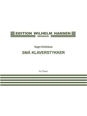 Vagn Holmboe: Små Klaverstykker