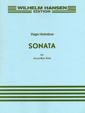 Vagn Holmboe: Vagn Holmboe: Sonata For Accordion Op.143a