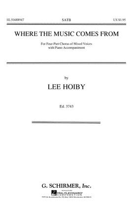 Lee Hoiby: Where The Music Comes From