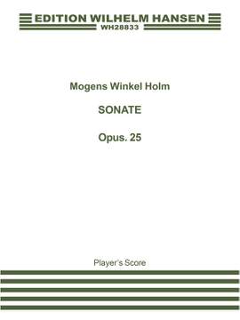 Mogens Winkel Holm: Sonata Op. 25