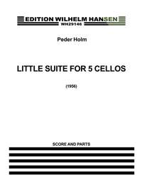 Peder Holm: Little Suite For Five Cellos