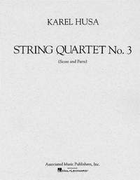 Karel Husa: String Quartet No. 3