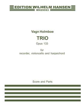 Vagn Holmboe: Trio Op. 133