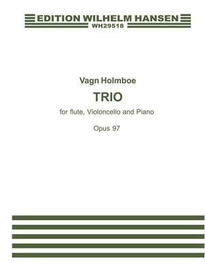 Vagn Holmboe: Trio Op. 097