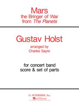 Gustav Holst: Mars (from The Planets)