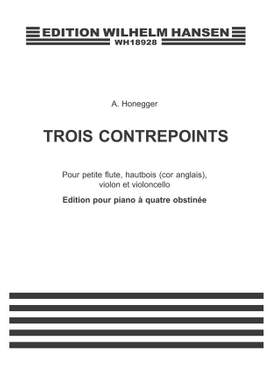 Arthur Honegger: Trois Contrepoints