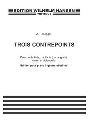 Arthur Honegger: Trois Contrepoints