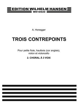 Arthur Honegger: 3 Contrepoints No. 2 'Choral A Trois Voix'