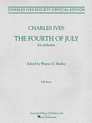 Charles E. Ives: The Fourth of July (1911-13)