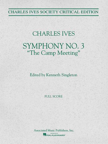 Charles E. Ives: Symphony No. 3