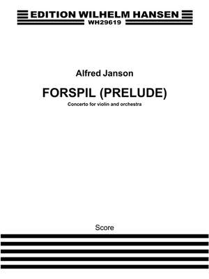 Alfred Janson: Prelude For Violin and Orchestra