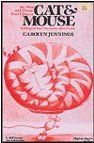 Carolyn Jennings: Cat And Mouse