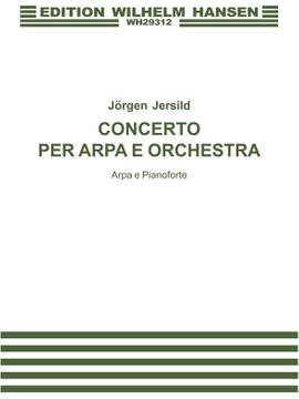 Jorgen Jersild: Concerto For Harp and Orchestra