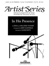 Dick Tunney: In His Presence