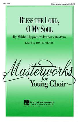 Bless the Lord, O My Soul (Op. 37, No. 2)
