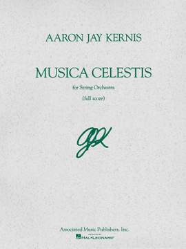 Aaron Jay Kernis: Musica Celestis