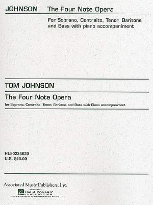 T Johnson: The Four Note Opera