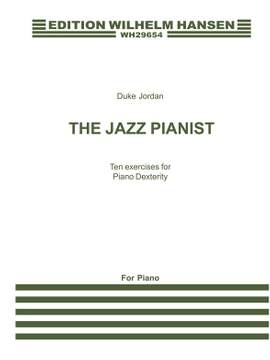 Duke Jordan: The Jazz Pianist - 10 Exercises