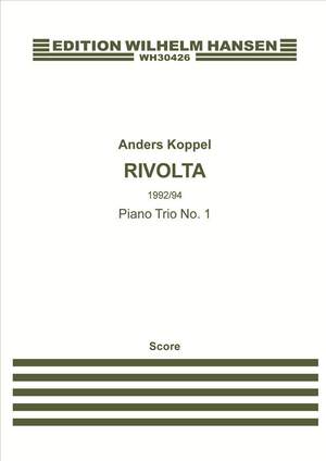 Anders Koppel: Rivolta - Piano Trio No.1