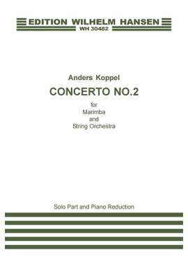 Anders Koppel: Concerto No. 2 For Marimba