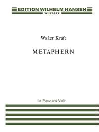 William Kraft: Metaphern