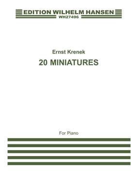 Ernst Krenek: 20 Miniatures
