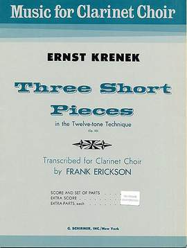 Ernst Krenek: 3 Short Pieces in Twelve-Tone Techniques