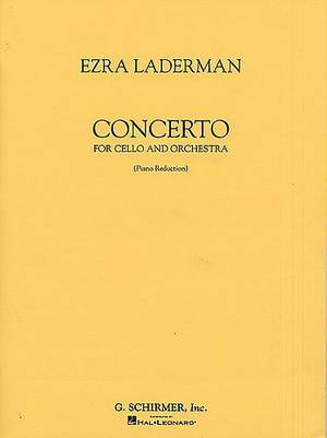 Ezra Laderman: Concerto for Cello and Orchestra