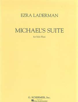 Ezra Laderman: Michael's Suite