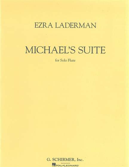 Ezra Laderman: Michael's Suite