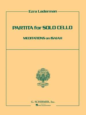 Ezra Laderman: Partita for Solo Cello: Meditations on Isaiah