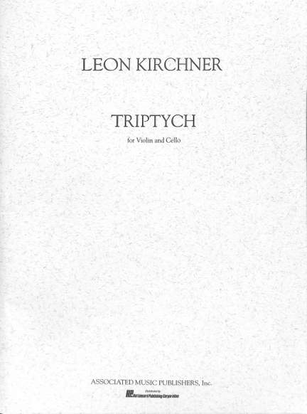 Leon Kirchner: Triptych