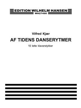 Vilfred Kjaer: Af Tidens Danserytmer