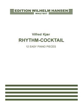 Vilfred Kjaer: Rhythm Cocktail