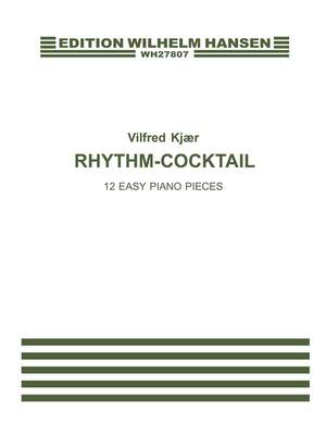Vilfred Kjaer: Rhythm Cocktail