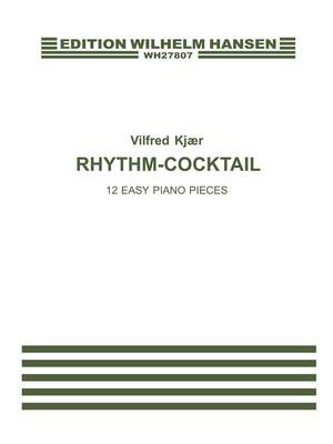 Vilfred Kjaer: Rhythm Cocktail