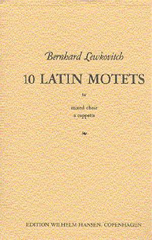 Bernhard Lewkovitch: Ten Latin Motets