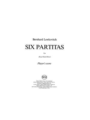 Bernhard Lewkovitch: Six Partitas