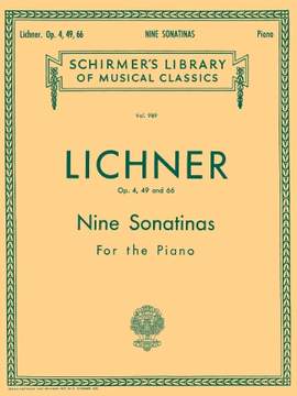 Heinrich Lichner: 9 Sonatinas, Op. 4, 49, 66