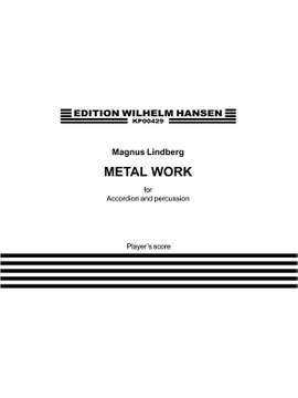 Magnus Lindberg: Metal Work