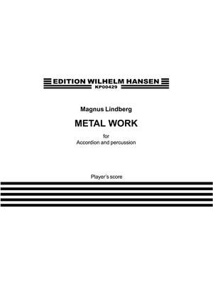 Magnus Lindberg: Metal Work