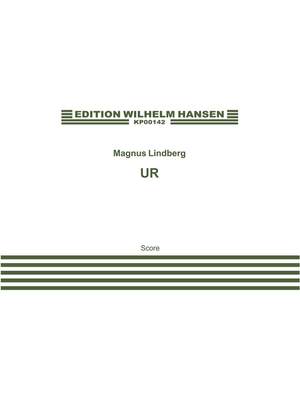 Magnus Lindberg: Ur