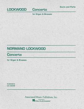 Norman Lockwood: Concerto for Organ & Brasses