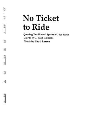 Lloyd Larson: No Ticket To Ride