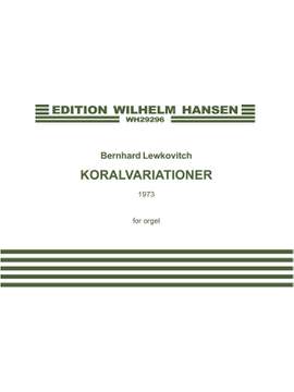 Bernhard Lewkovitch: Six Partitas On German Chorales