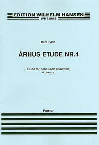 Bent Lylloff: Arhus Etude No. 04 For Percussion
