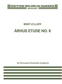 Bent Lylloff: Arhus Etude No. 08