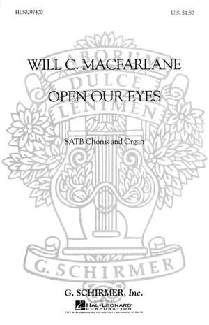 Will C. MacFarlane: Open Our Eyes